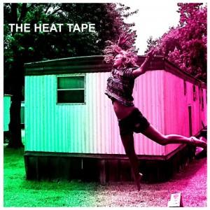 The Heat Tape